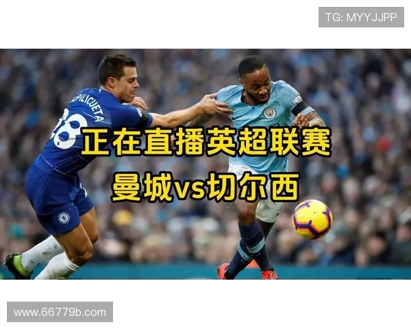 北京体育英超直播：绿茵豪门对决精彩不容错过